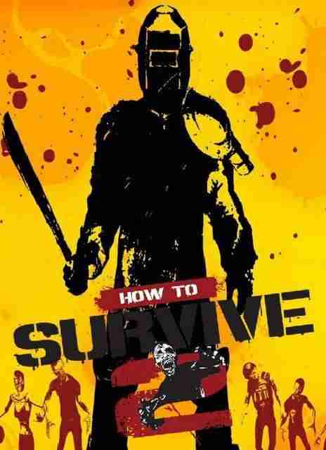 Descargar How To Survive 2 Dead Dynamite [ENG][SKIDROW] por Torrent